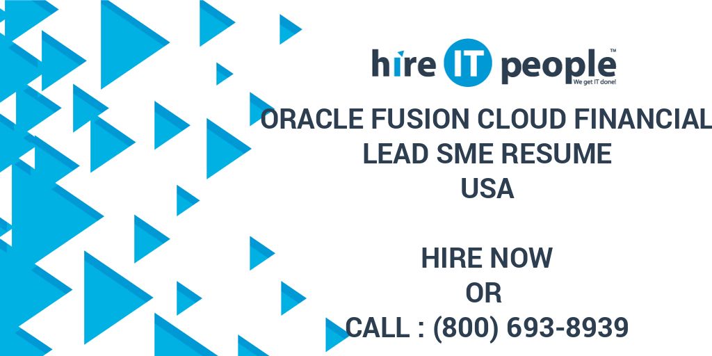 Oracle Fusion Cloud Financial Lead SME Resume Hire IT People