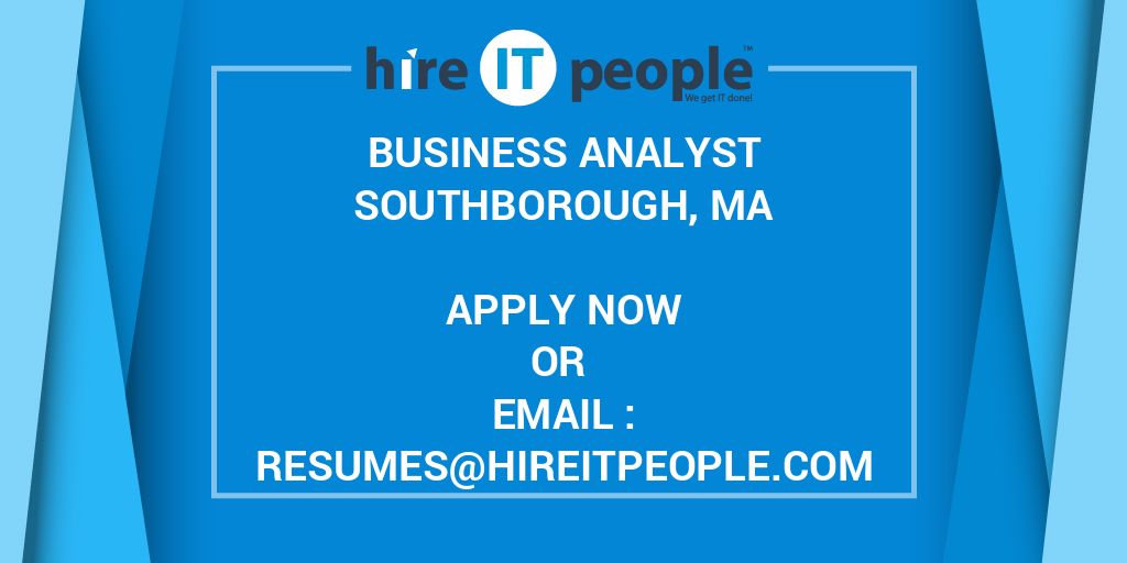 Business Analyst - Hire IT People - We get IT done