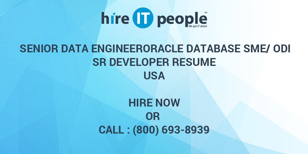 senior-data-engineeroracle-database-sme-odi-sr-developer-resume-hire