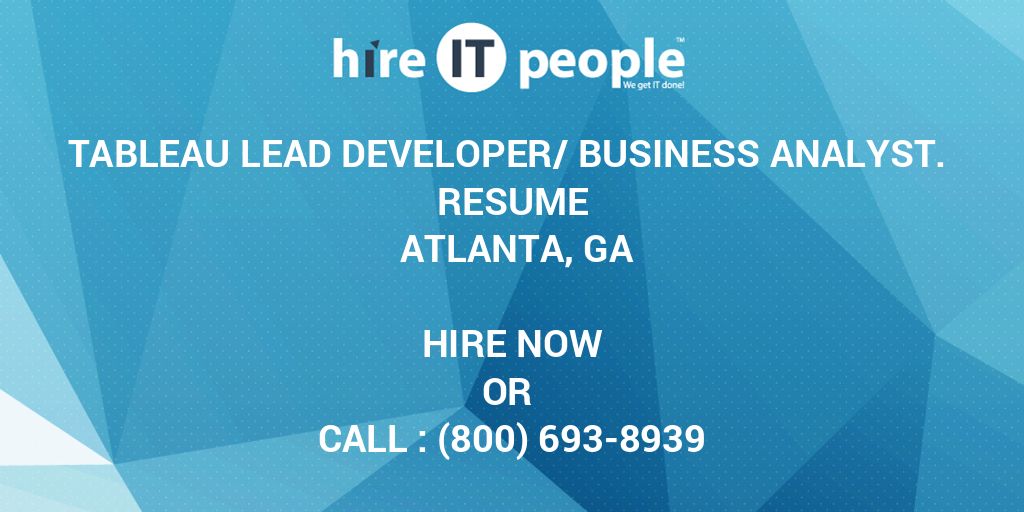 tableau-lead-developer-business-analyst-resume-atlanta-ga-hire-it