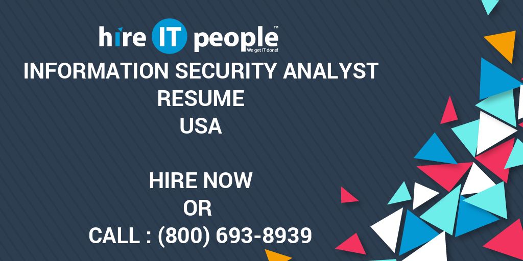 information-security-analyst-resume-hire-it-people-we-get-it-done