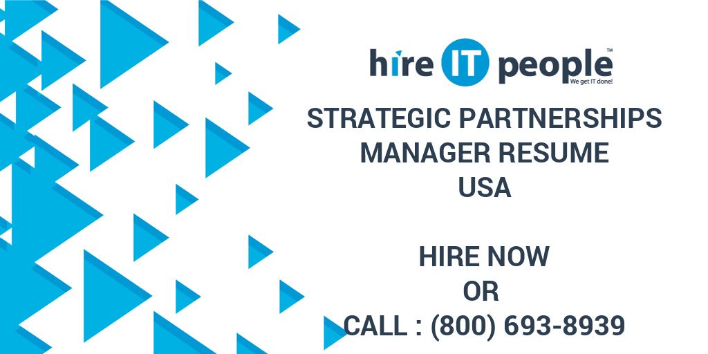 strategic-partnerships-manager-resume-hire-it-people-we-get-it-done