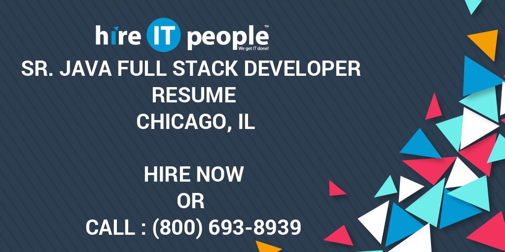 sr-java-full-stack-developer-resume-chicago-il-hire-it-people-we