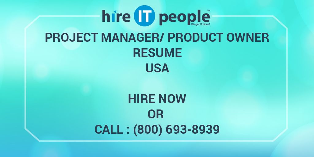 project-manager-product-owner-resume-hire-it-people-we-get-it-done