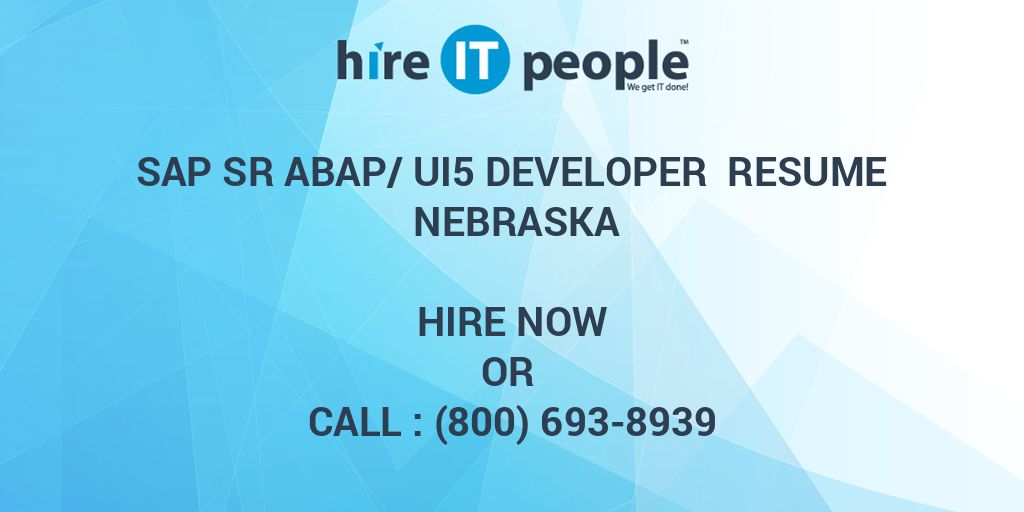 sap-sr-abap-ui5-developer-resume-nebraska-hire-it-people-we-get-it-done