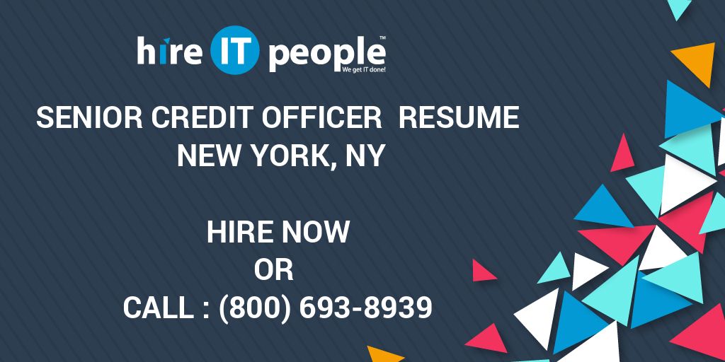 senior-credit-officer-resume-new-york-ny-hire-it-people-we-get-it-done