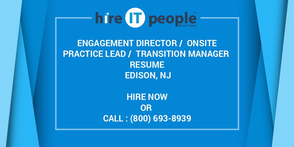 Engagement Director / Onsite Practice Lead / Transition ...