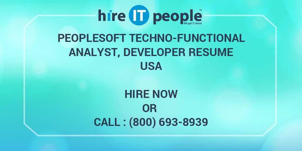 peoplesoft-techno-functional-analyst-developer-resume-hire-it-people