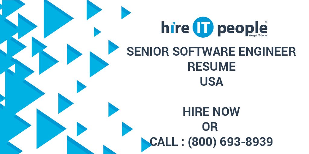 Senior Software Engineer Resume - Hire IT People - We get ...