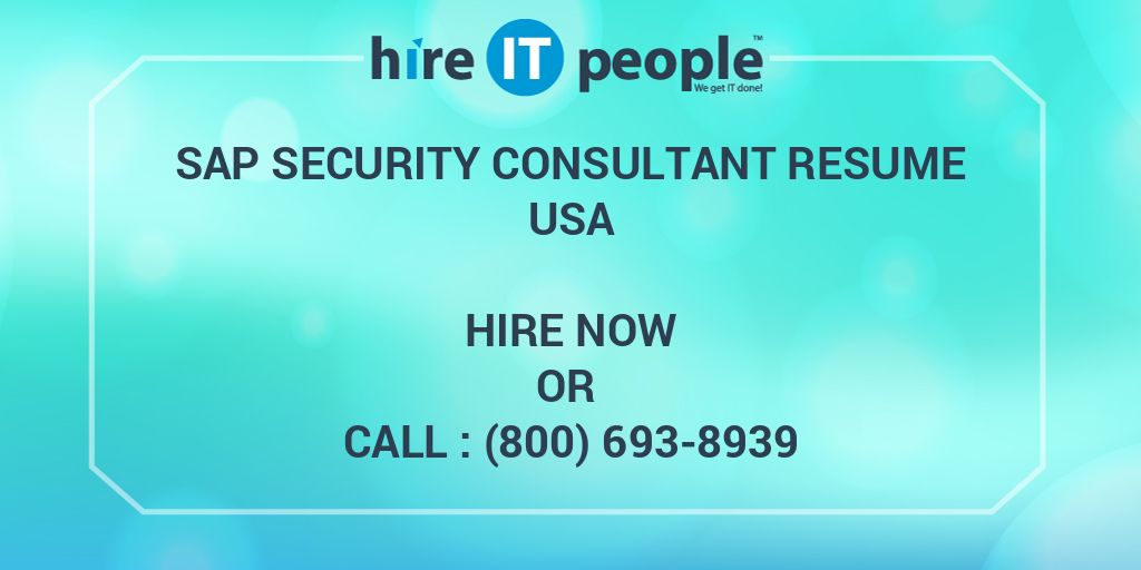 sap-security-consultant-resume-hire-it-people-we-get-it-done