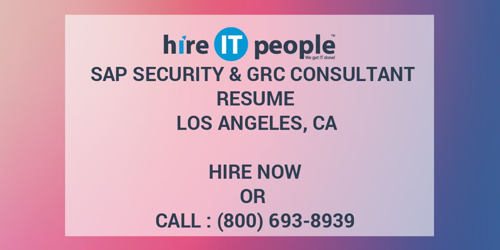 sap-security-grc-consultant-resume-los-angeles-ca-hire-it-people