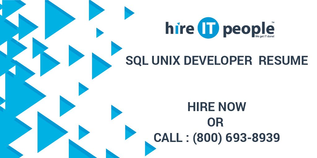 sql-unix-developer-resume-hire-it-people-we-get-it-done