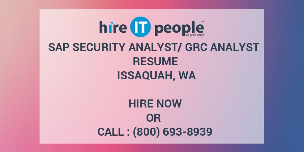 sap-security-analyst-grc-analyst-resume-issaquah-wa-hire-it-people