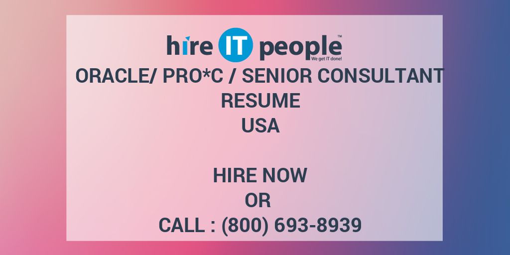 oracle-pro-c-senior-consultant-resume-hire-it-people-we-get-it-done