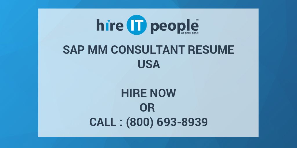 SAP MM Consultant Resume Hire IT People We Get IT Done