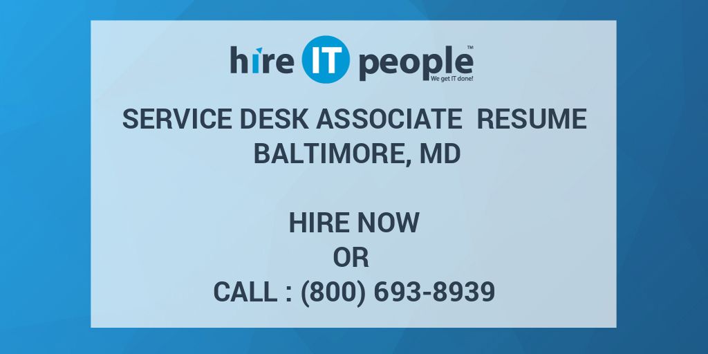 Service Desk Associate Job Description