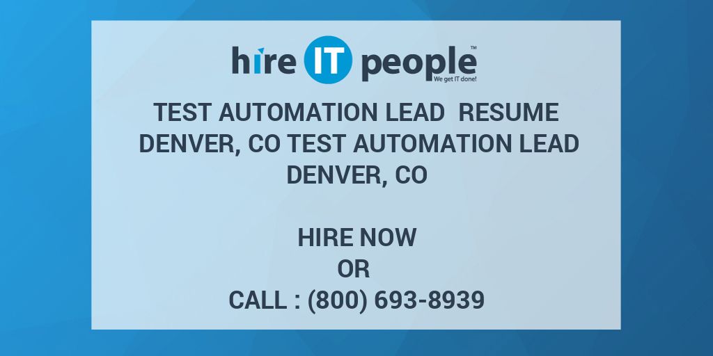 test-automation-lead-resume-denver-co-test-automation-lead-denver-co