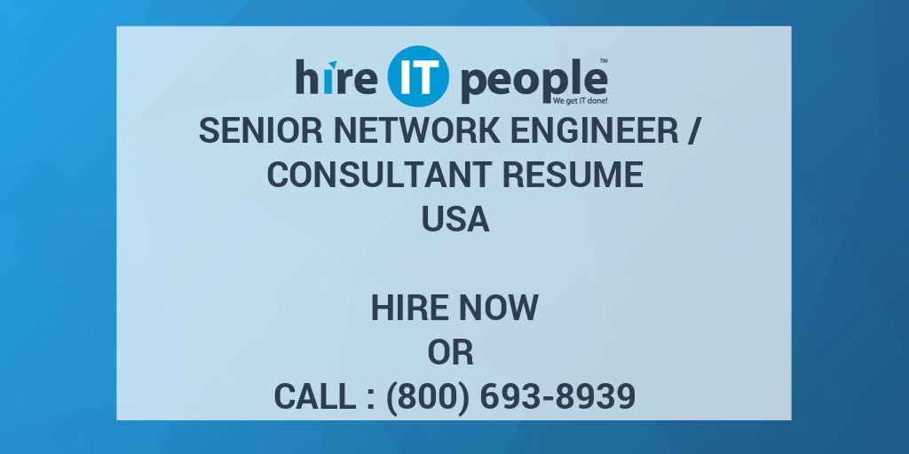 senior-network-engineer-consultant-resume-hire-it-people-we-get