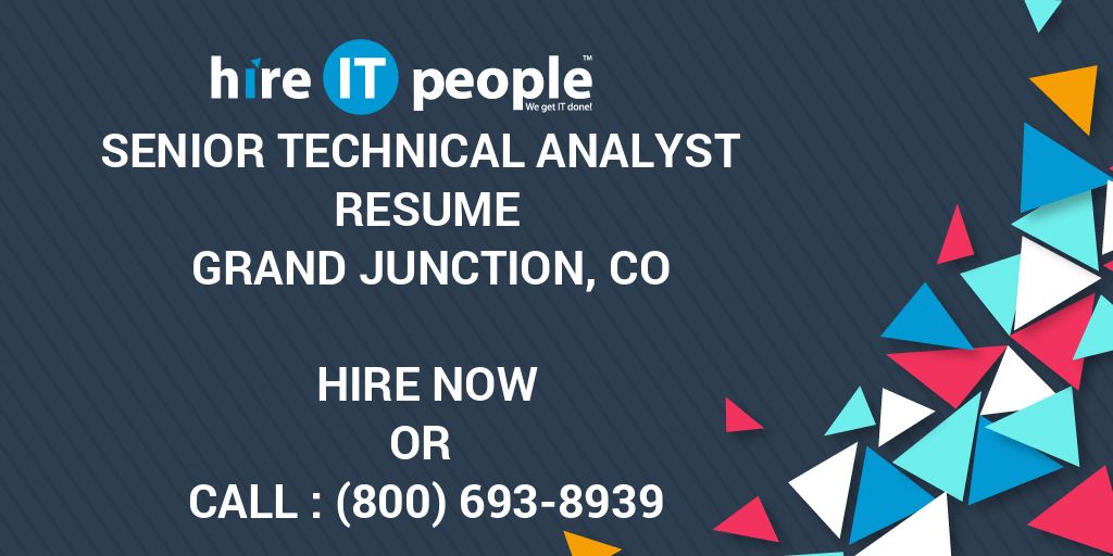 senior-technical-analyst-resume-grand-junction-co-hire-it-people