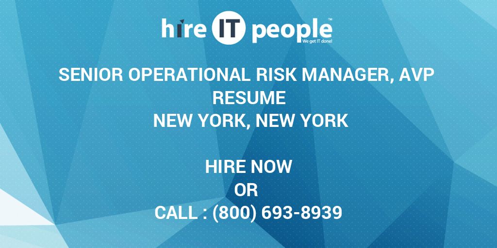 senior-operational-risk-manager-avp-resume-new-york-new-york-hire