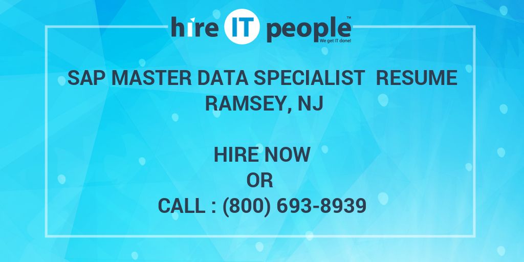 sap-master-data-specialist-resume-ramsey-nj-hire-it-people-we-get