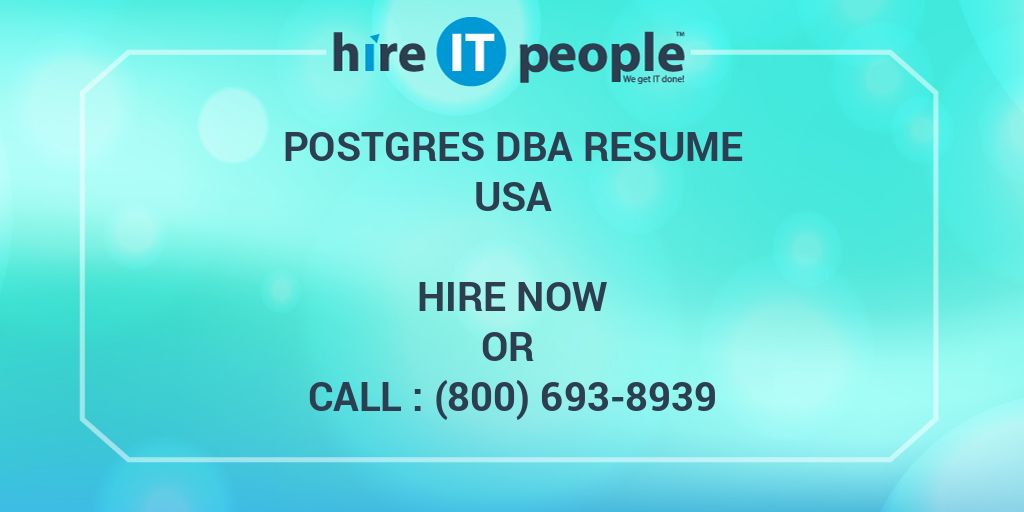 postgres-dba-resume-hire-it-people-we-get-it-done