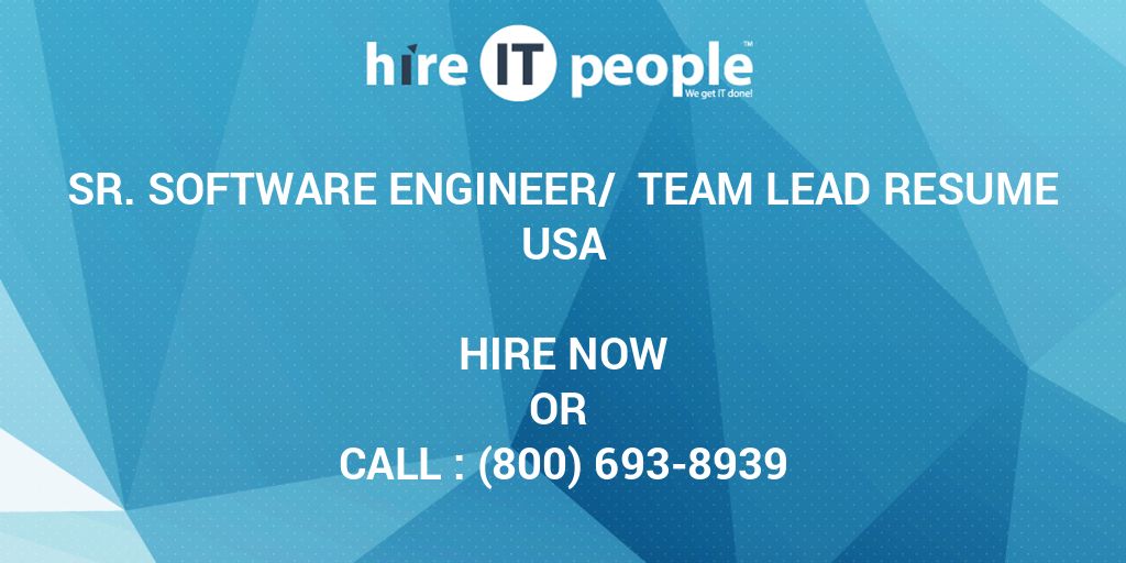 sr-software-engineer-team-lead-resume-hire-it-people-we-get-it-done