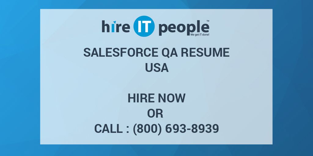 salesforce-qa-resume-hire-it-people-we-get-it-done