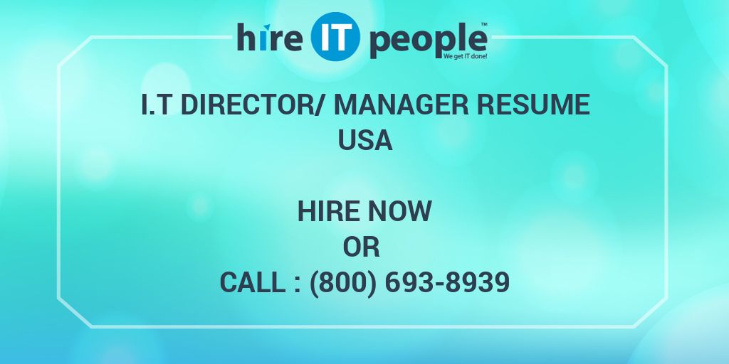 i-t-director-manager-resume-hire-it-people-we-get-it-done