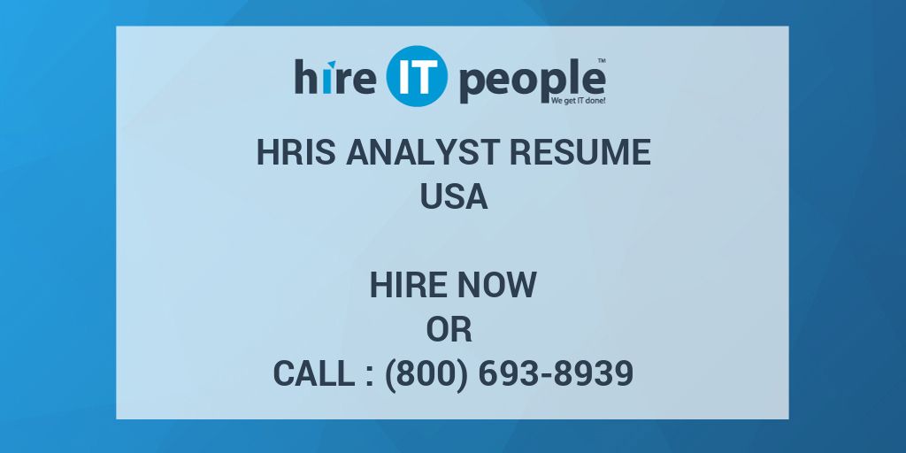 Hris Analyst Job Summary