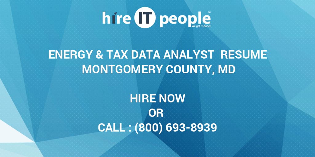 energy-tax-data-analyst-resume-montgomery-county-md-hire-it-people