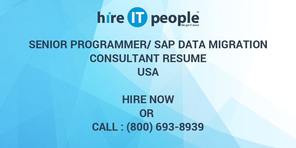 senior-programmer-sap-data-migration-consultant-resume-hire-it-people