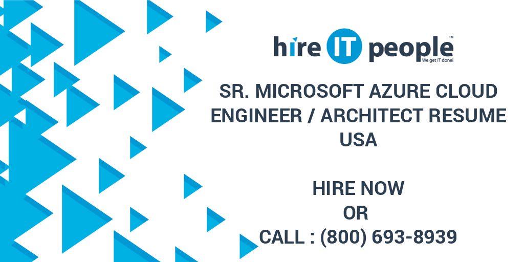 sr-microsoft-azure-cloud-engineer-architect-resume-hire-it-people