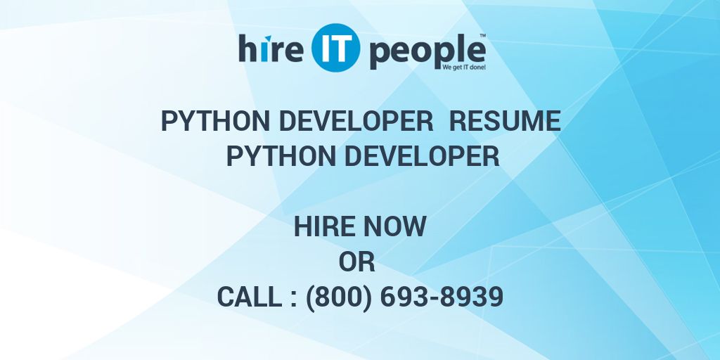 python-developer-resume-python-developer-hire-it-people-we-get-it-done