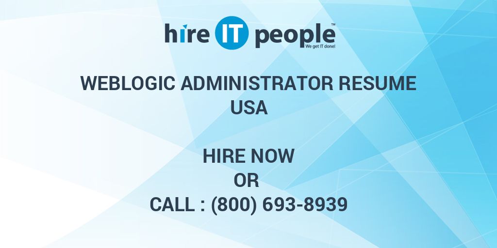 resume weblogic administrator engineer