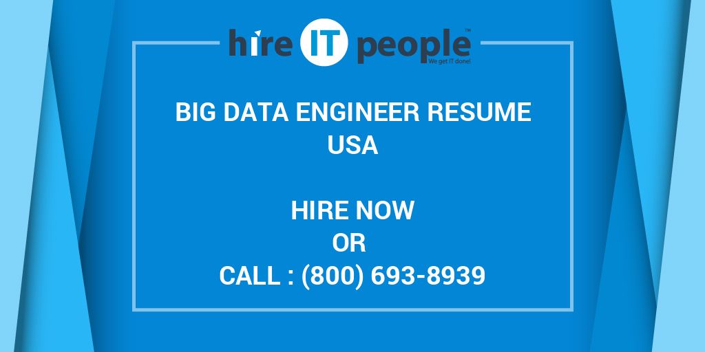 big-data-engineer-resume-hire-it-people-we-get-it-done