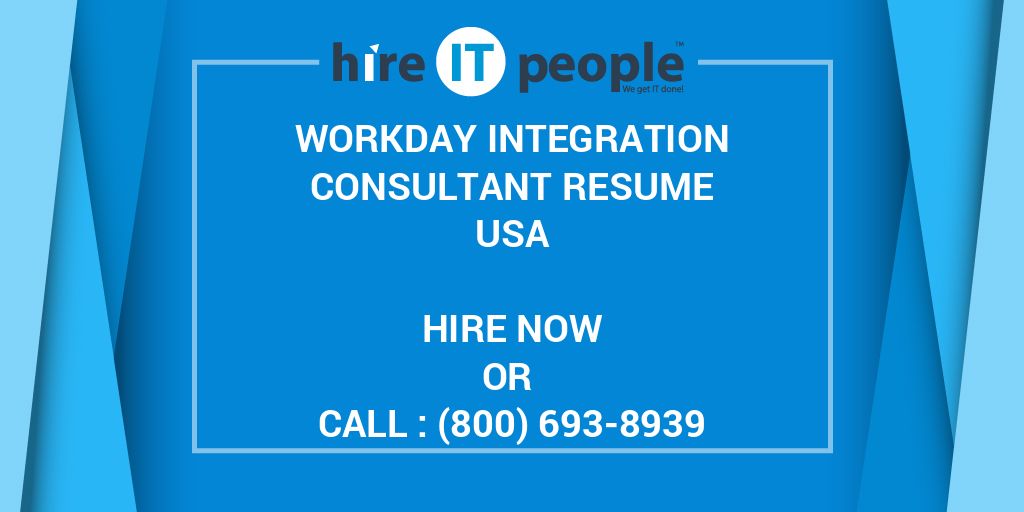 workday-integration-consultant-resume-hire-it-people-we-get-it-done