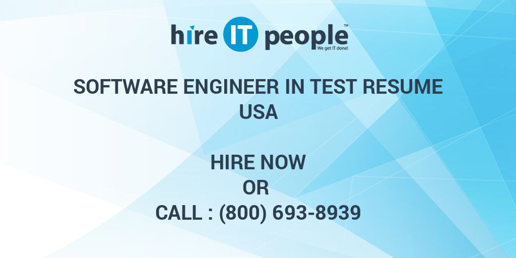 software-engineer-in-test-resume-hire-it-people-we-get-it-done