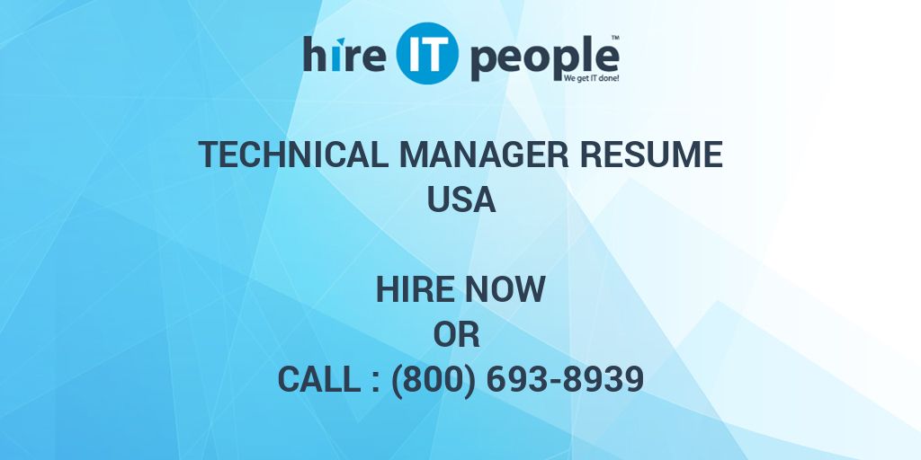 technical-manager-resume-hire-it-people-we-get-it-done