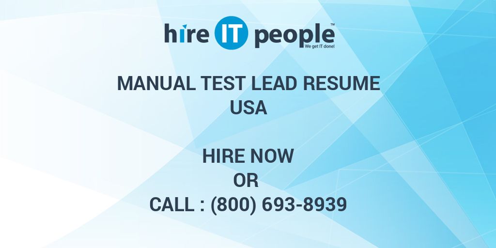 manual-test-lead-resume-hire-it-people-we-get-it-done