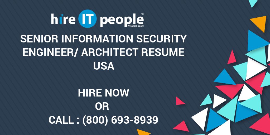 senior-information-security-engineer-architect-resume-hire-it-people