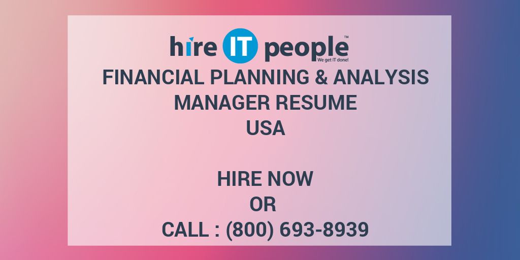 financial-planning-analysis-manager-resume-hire-it-people-we-get