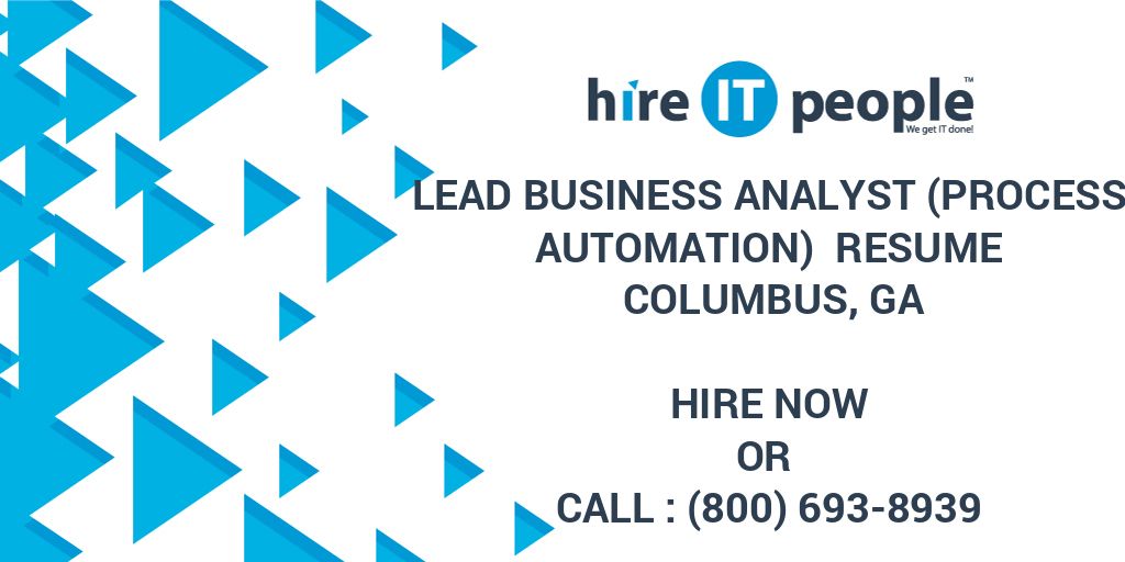 lead-business-analyst-process-automation-resume-columbus-ga-hire