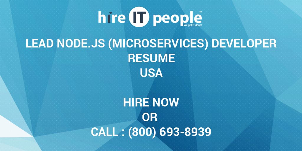 lead-node-js-microservices-developer-resume-hire-it-people-we-get-it-done