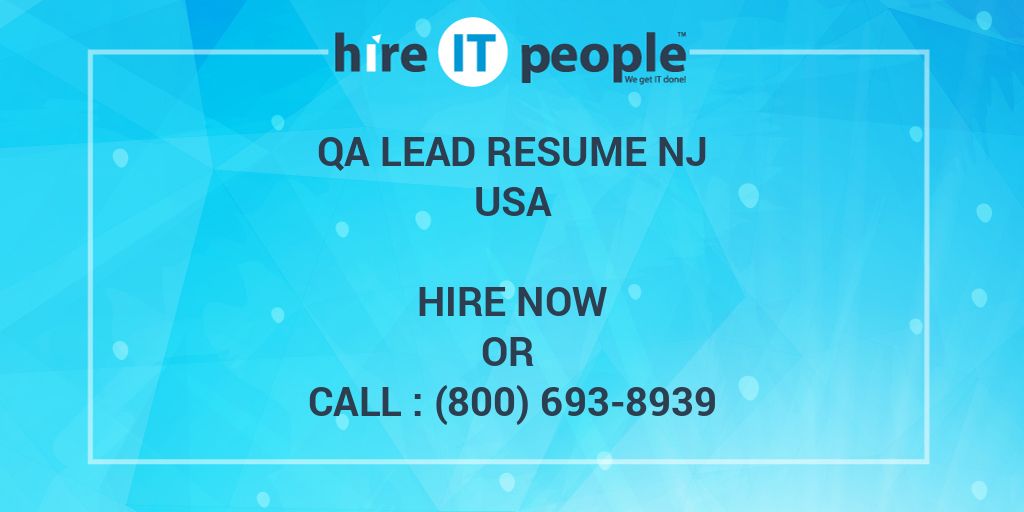 qa-lead-resume-nj-hire-it-people-we-get-it-done