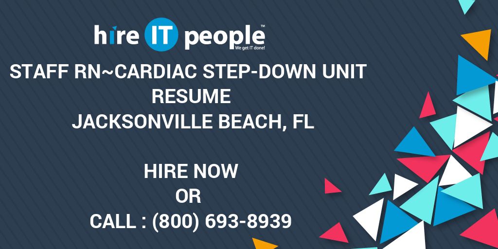 staff-rn-cardiac-step-down-unit-resume-jacksonville-beach-fl-hire-it