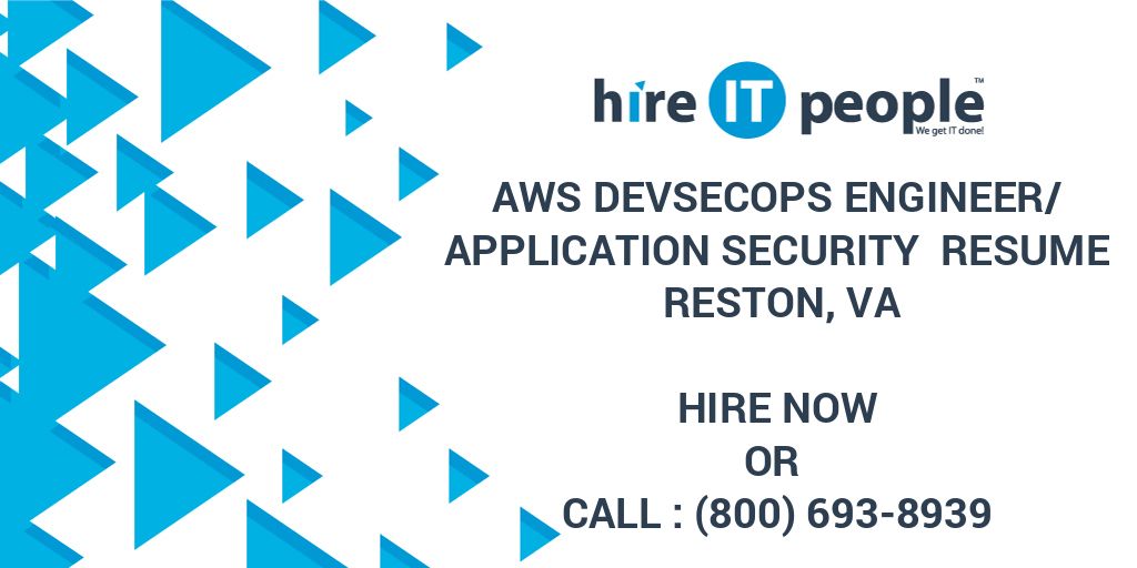 AWS DevSecOps Engineer/Application Security Resume Reston, VA Hire IT