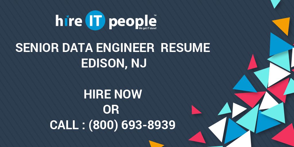 senior-data-engineer-resume-edison-nj-hire-it-people-we-get-it-done