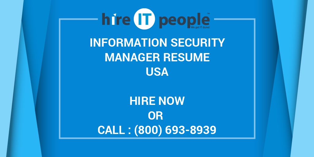 information-security-manager-resume-hire-it-people-we-get-it-done