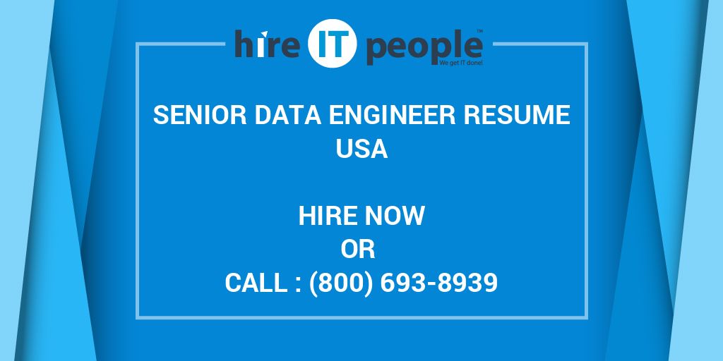 senior-data-engineer-resume-hire-it-people-we-get-it-done